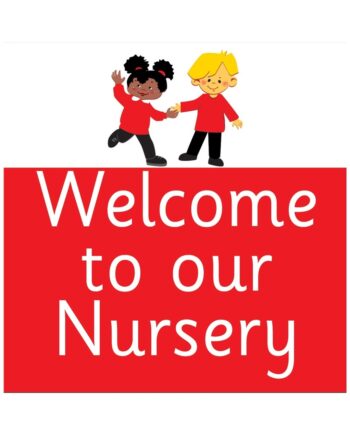 Welcome To Our Nursery Sign Red