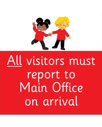 Visitors Report To Main Office Royal Blue
