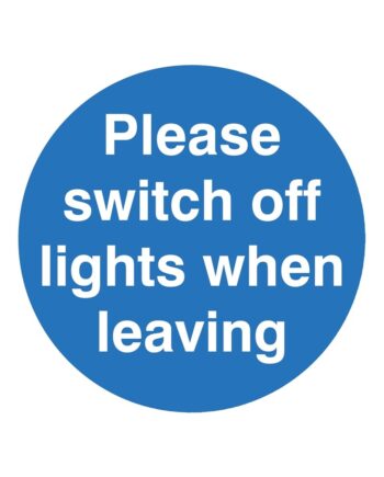 Switch off the Lights Sign